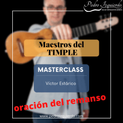 Oración del remanso - Maestros del timple por Víctor Estárico