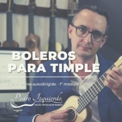 Curso de boleros para timple módulo 1º