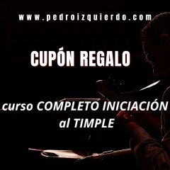 Cupón Curso COMPLETO de INICIACIÓN al TIMPLE